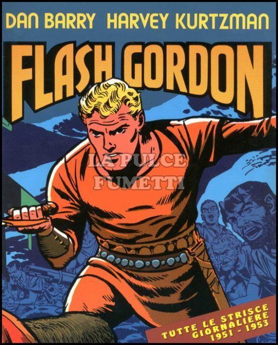 COSMO BOOKS - FLASH GORDON - AVVENTURE NELLO SPAZIO - TUTTE LE STRISCE GIORNALIERE - 1951/1953